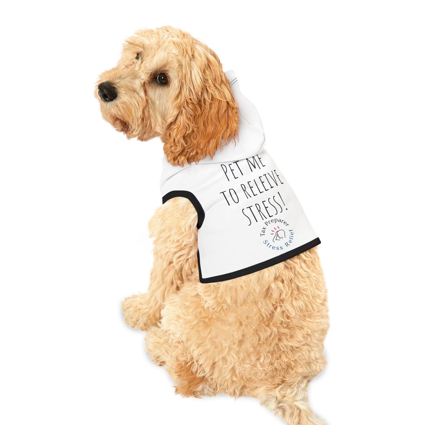 Dog Hoodie 'Pet me to relieve stress'
