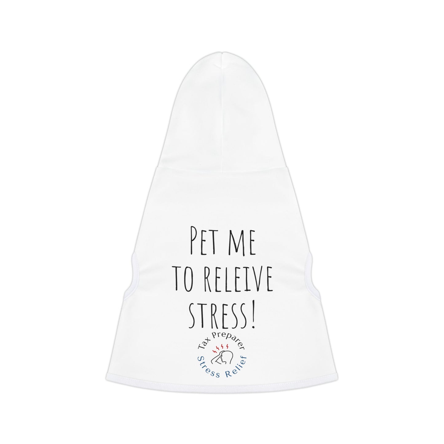 Dog Hoodie 'Pet me to relieve stress'