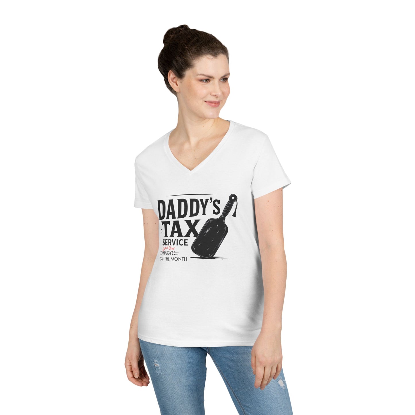 V-Neck T-Shirt Daddy's Tax Service Good Girl of the Month