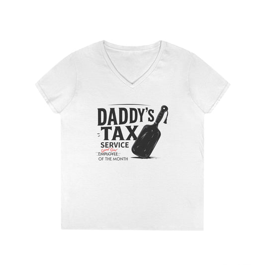 V-Neck T-Shirt Daddy's Tax Service Good Girl of the Month